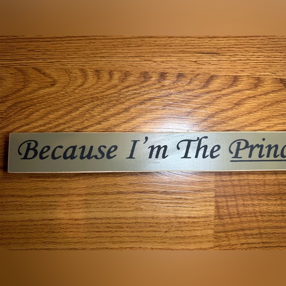 Princess Sign - Picture 2 of 8